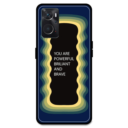 'You Are Powerful, Brilliant & Brave' - Dark Blue Armor Case For Oppo Models Oppo K10