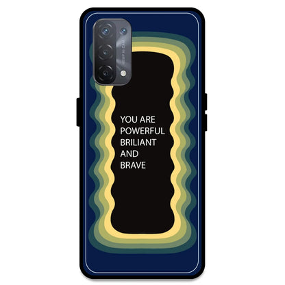 'You Are Powerful, Brilliant & Brave' - Dark Blue Armor Case For Oppo Models Oppo A74 5G