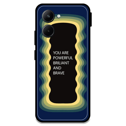 'You Are Powerful, Brilliant & Brave' - Dark Blue Armor Case For Realme Models Realme C33