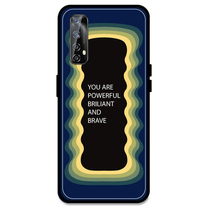 'You Are Powerful, Brilliant & Brave' - Dark Blue Armor Case For Realme Models Realme Narzo 20 Pro