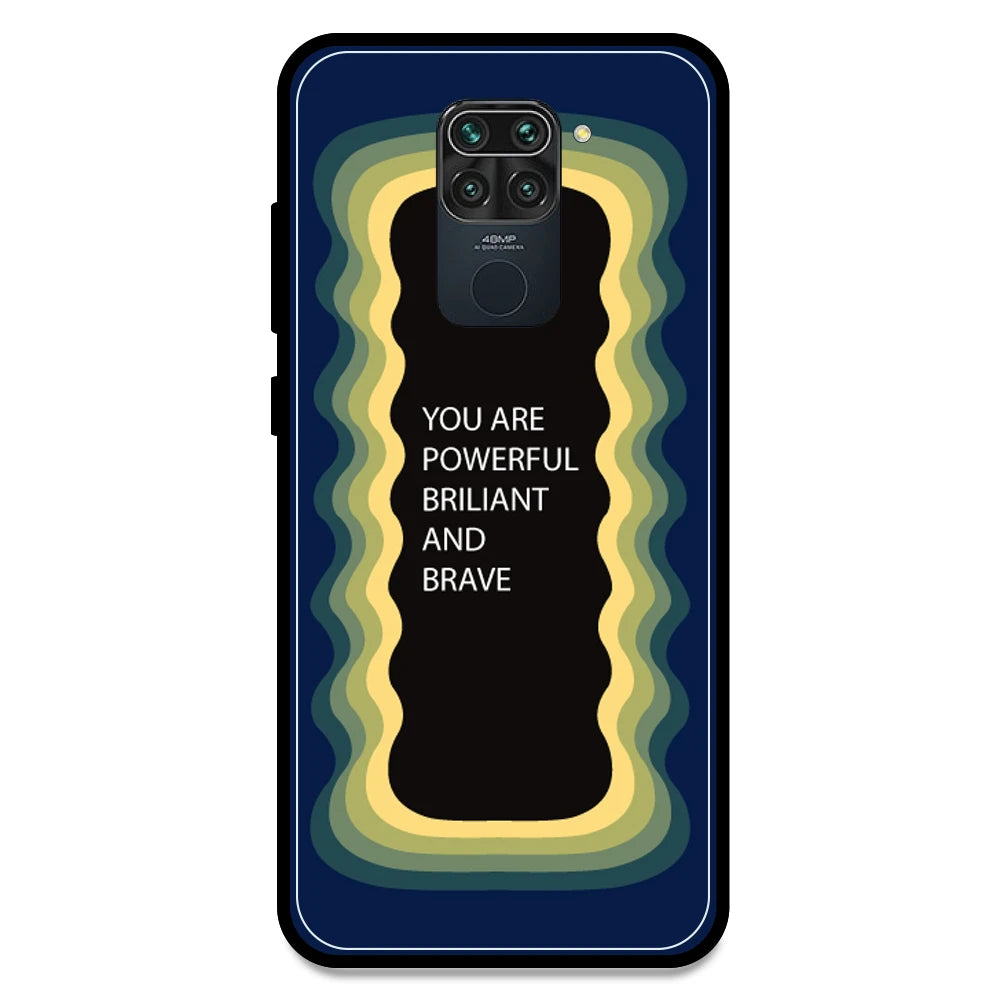 'You Are Powerful, Brilliant & Brave' - Dark Blue Armor Case For Redmi Models Redmi Note 9