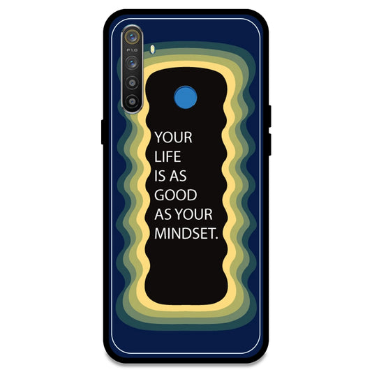 'Your Life Is As Good As Your Mindset' - Dark Blue Armor Case For Realme Models Realme 5