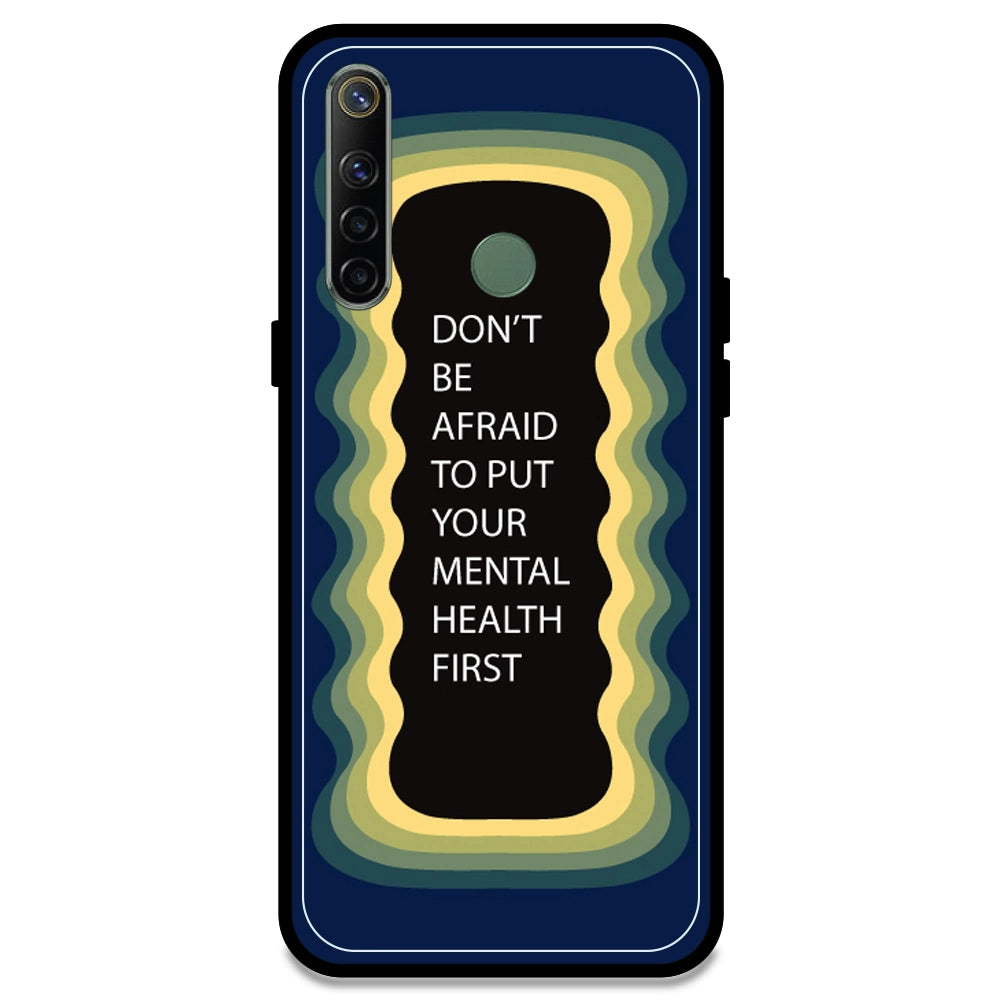 'Don't be Afraid To Put Your Mental Health First' - Dark Blue Armor Case For Realme Models Realme Narzo 10