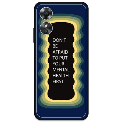 'Don't be Afraid To Put Your Mental Health First' - Dark Blue Armor Case For Oppo Models Oppo A17