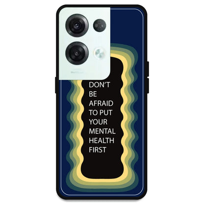 'Don't be Afraid To Put Your Mental Health First' - Dark Blue Armor Case For Oppo Models Oppo Reno 8 Pro 5G