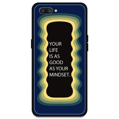 'Your Life Is As Good As Your Mindset' - Dark Blue Armor Case For Oppo Models Oppo A3s