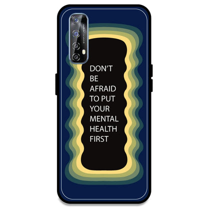 'Don't be Afraid To Put Your Mental Health First' - Dark Blue Armor Case For Realme Models Realme 7