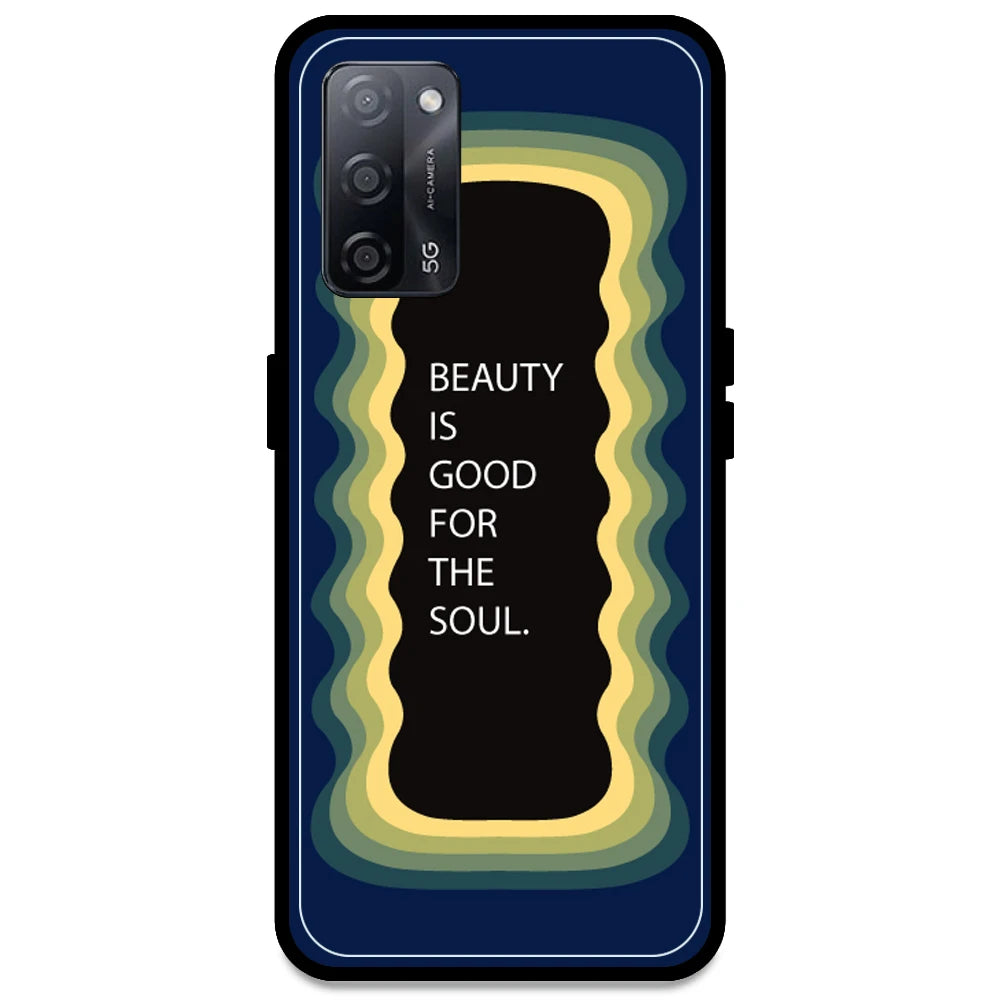 'Beauty Is Good For The Soul' - Dark Blue Armor Case For Oppo Models Oppo A53s 5G