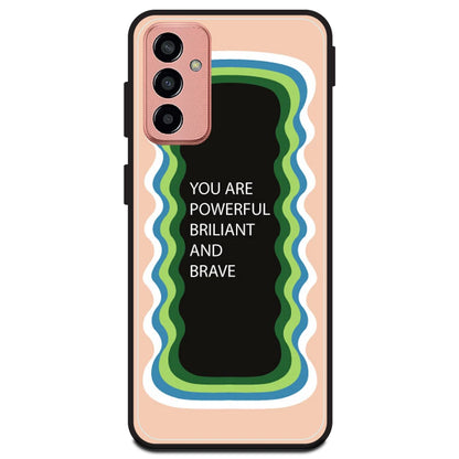 'You Are Powerful, Brilliant & Brave' - Peach Armor Case For Samsung Models Samsung M13