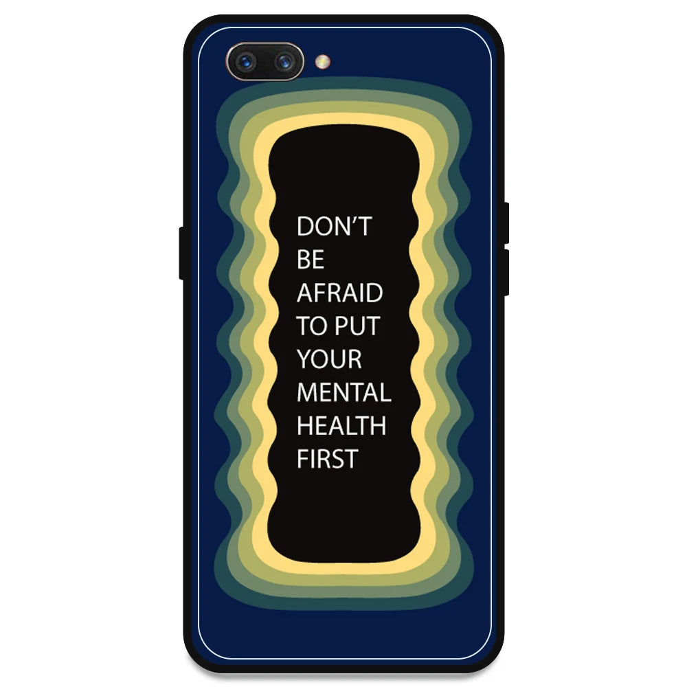 'Don't be Afraid To Put Your Mental Health First' - Dark Blue Armor Case For Oppo Models Oppo A3s