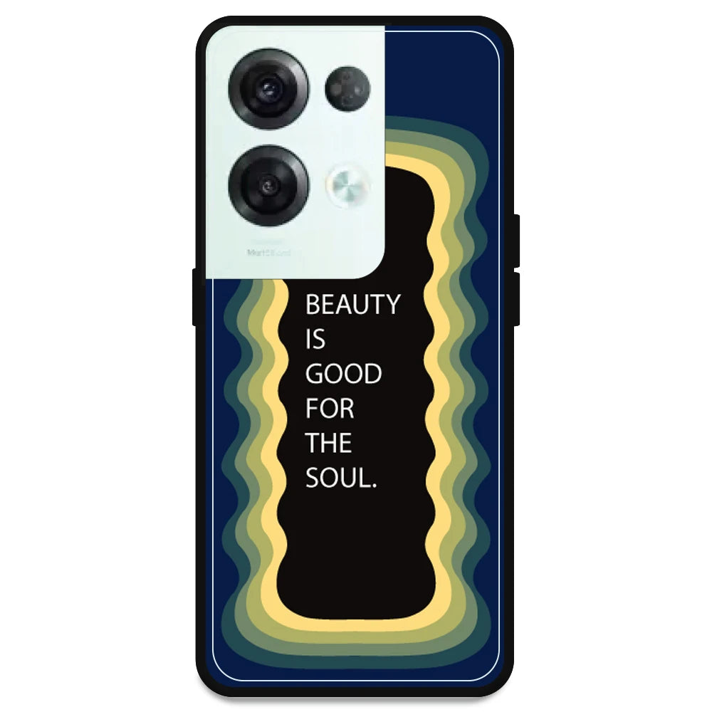 'Beauty Is Good For The Soul' - Dark Blue Armor Case For Oppo Models Oppo Reno 8 Pro 5G