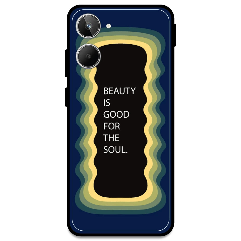 'Beauty Is Good For The Soul' - Dark Blue Armor Case For Realme Models Realme 10 4G
