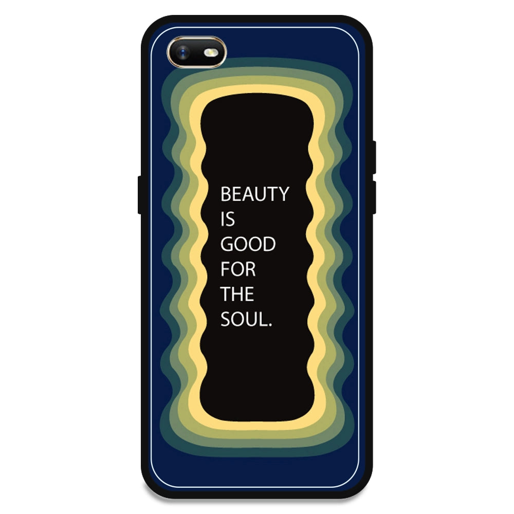 'Beauty Is Good For The Soul' - Dark Blue Armor Case For Oppo Models Oppo A1K