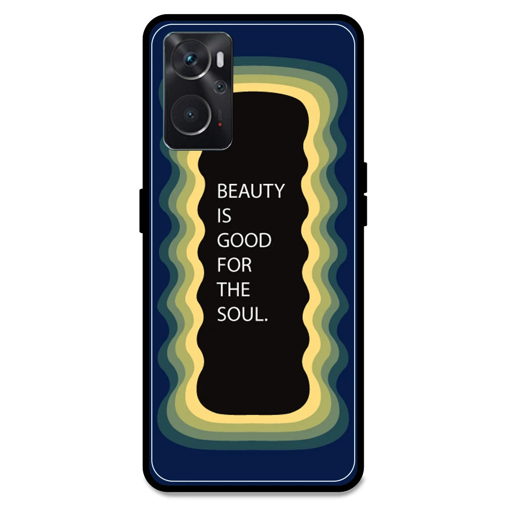 'Beauty Is Good For The Soul' - Dark Blue Armor Case For Oppo Models Oppo K10