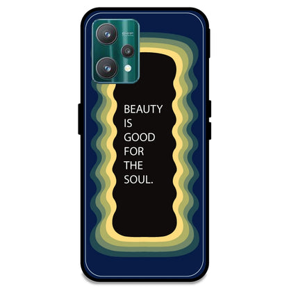 'Beauty Is Good For The Soul' - Dark Blue Armor Case For Realme Models Realme 9 Pro