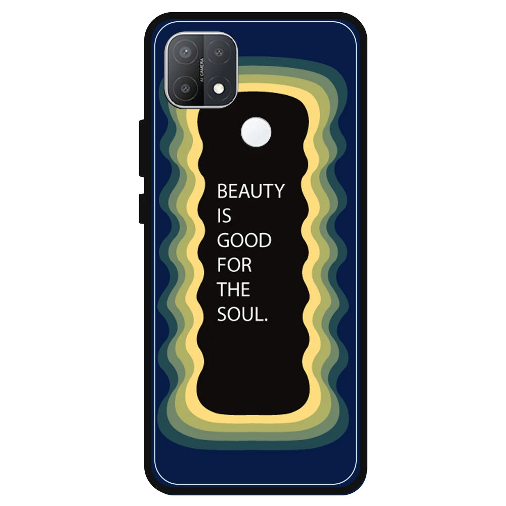 'Beauty Is Good For The Soul' - Dark Blue Armor Case For Oppo Models Oppo A15