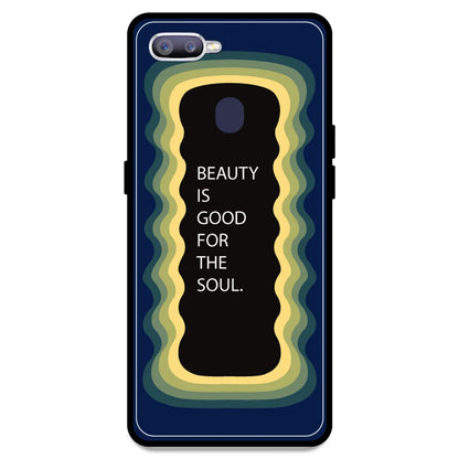 'Beauty Is Good For The Soul' - Dark Blue Armor Case For Oppo Models Oppo F9 Pro