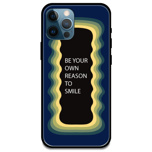 'Be Your Own Reason To Smile' - Armor Case For Apple iPhone Models Iphone 14 Pro