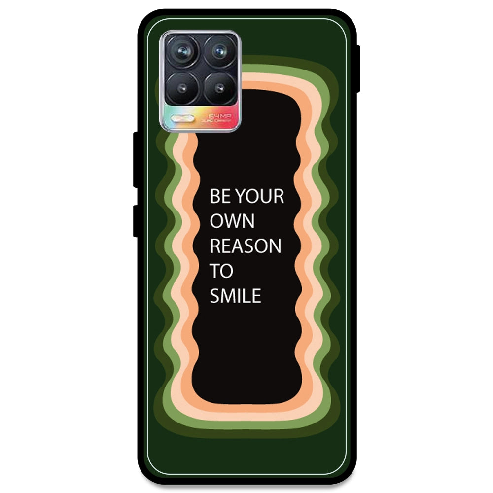 'Be Your Own Reason To Smile' - Olive Green Armor Case For Realme Models Realme 8 4G