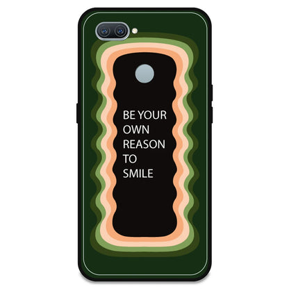 'Be Your Own Reason To Smile' - Olive Green Armor Case For Oppo Models Oppo A12