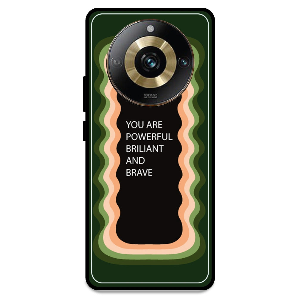 'Be Your Own Reason To Smile' - Olive Green Armor Case For Realme Models Realme 11 Pro 5G