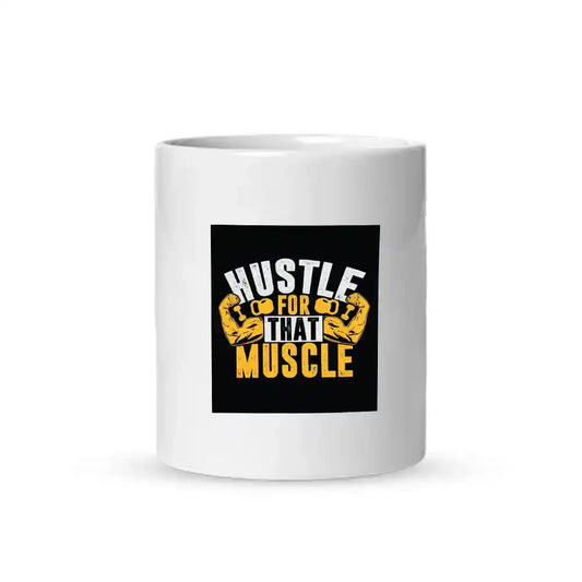 Hustle Muscle - Mug