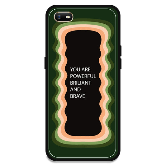 'You Are Powerful, Brilliant & Brave' - Olive Green Armor Case For Oppo Models Oppo A1K
