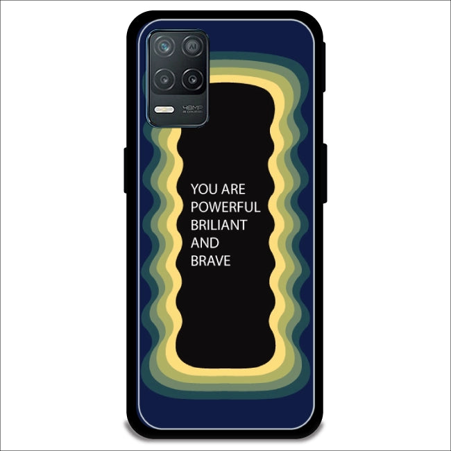 'You Are Powerful, Brilliant & Brave' - Dark Blue Armor Case For Realme Models Realme 8 5G