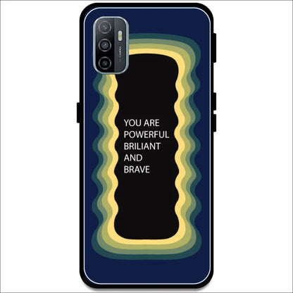 'You Are Powerful, Brilliant & Brave' - Dark Blue Armor Case For Oppo Models Oppo A53 2020