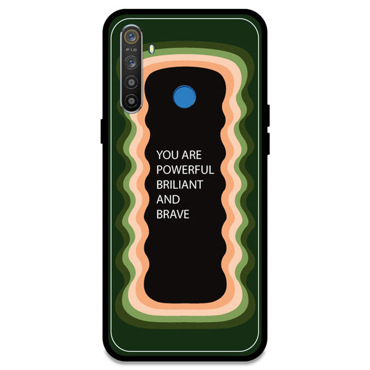 'You Are Powerful, Brilliant & Brave' - Olive Green Armor Case For Realme Models Realme 5