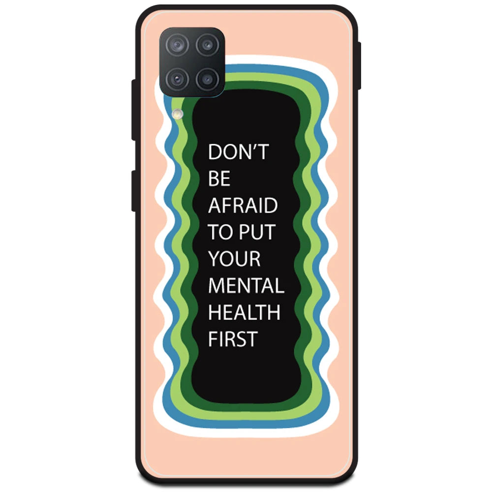 'Don't be Afraid To Put Your Mental Health First' - Peach Armor Case For Samsung Models Samsung M12