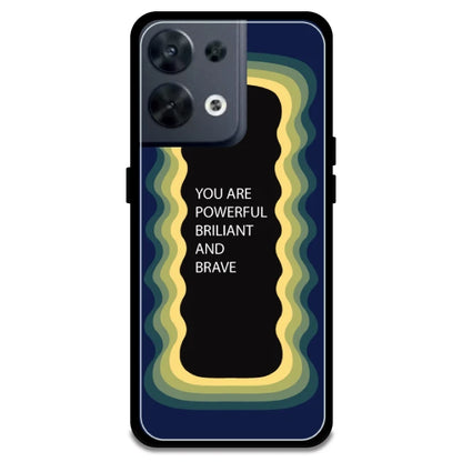 'You Are Powerful, Brilliant & Brave' - Dark Blue Armor Case For Oppo Models Oppo Reno 8 5G