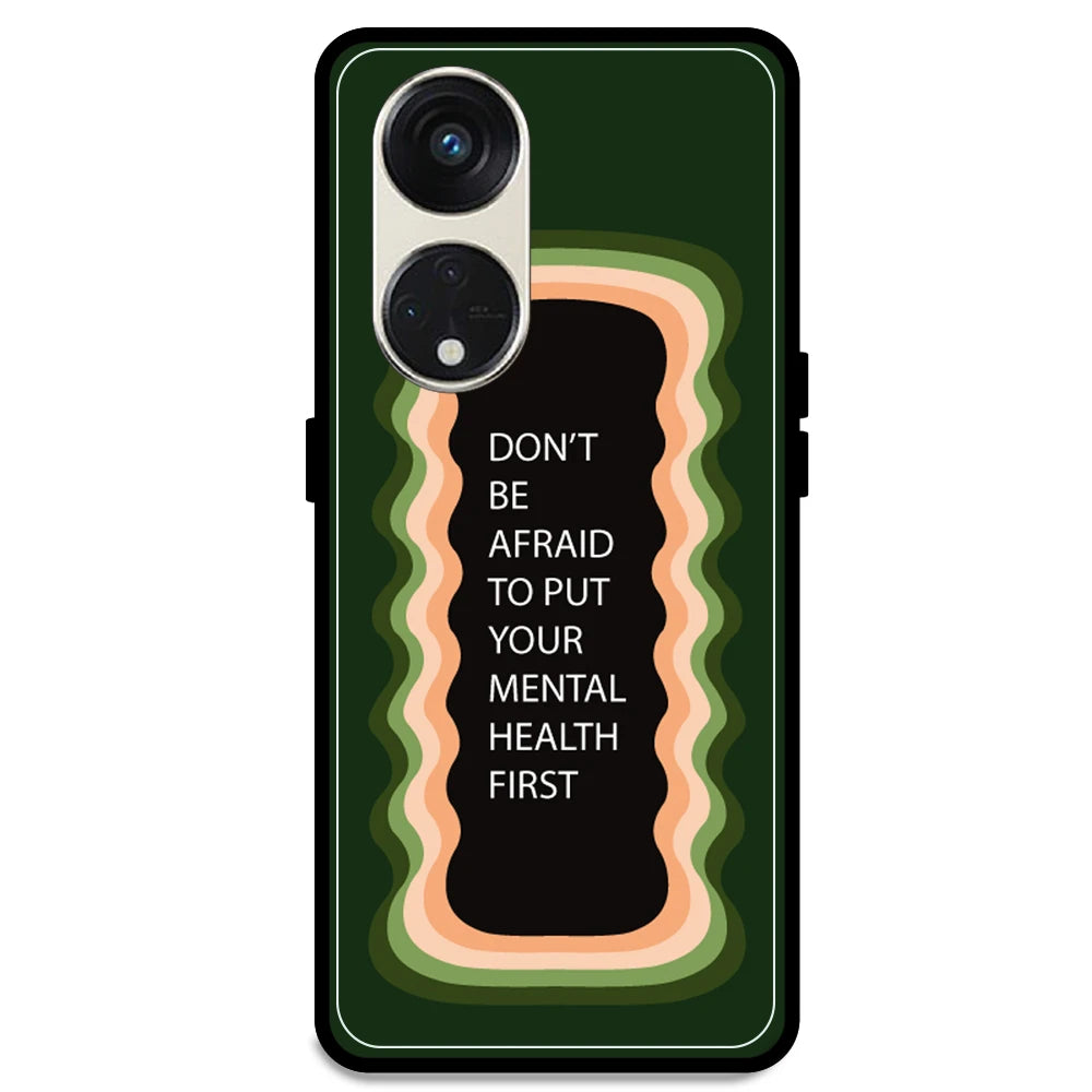 'Don't be Afraid To Put Your Mental Health First' - Olive Green Armor Case For Oppo Models Oppo Reno 8T 5G