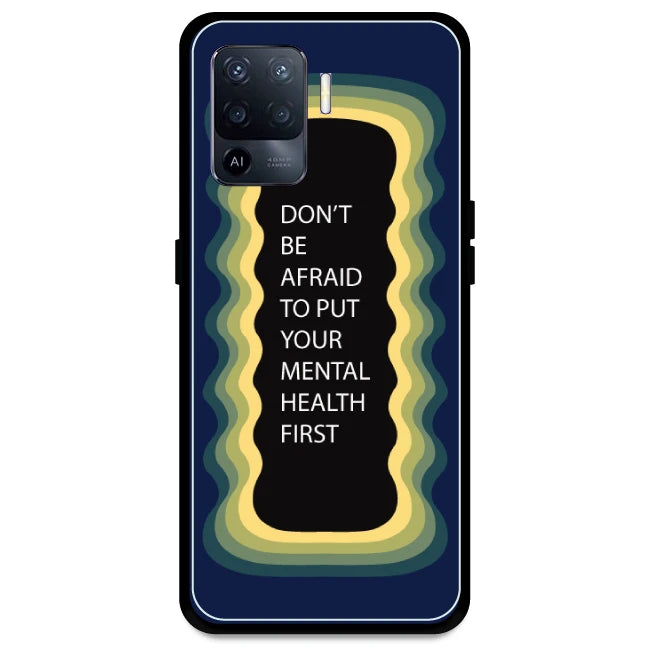 'Don't be Afraid To Put Your Mental Health First' - Dark Blue Armor Case For Oppo Models Oppo A94