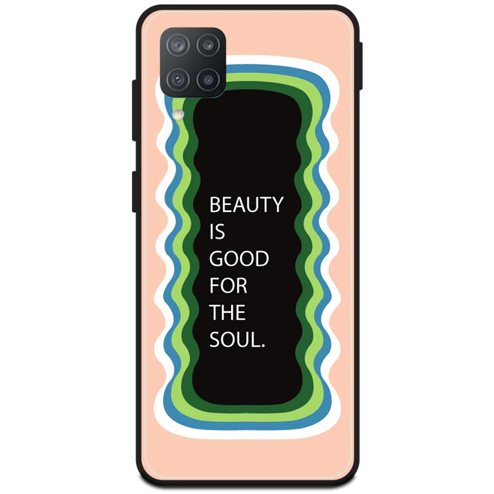 'Beauty Is Good For The Soul' - Peach Armor Case For Samsung Models Samsung F12
