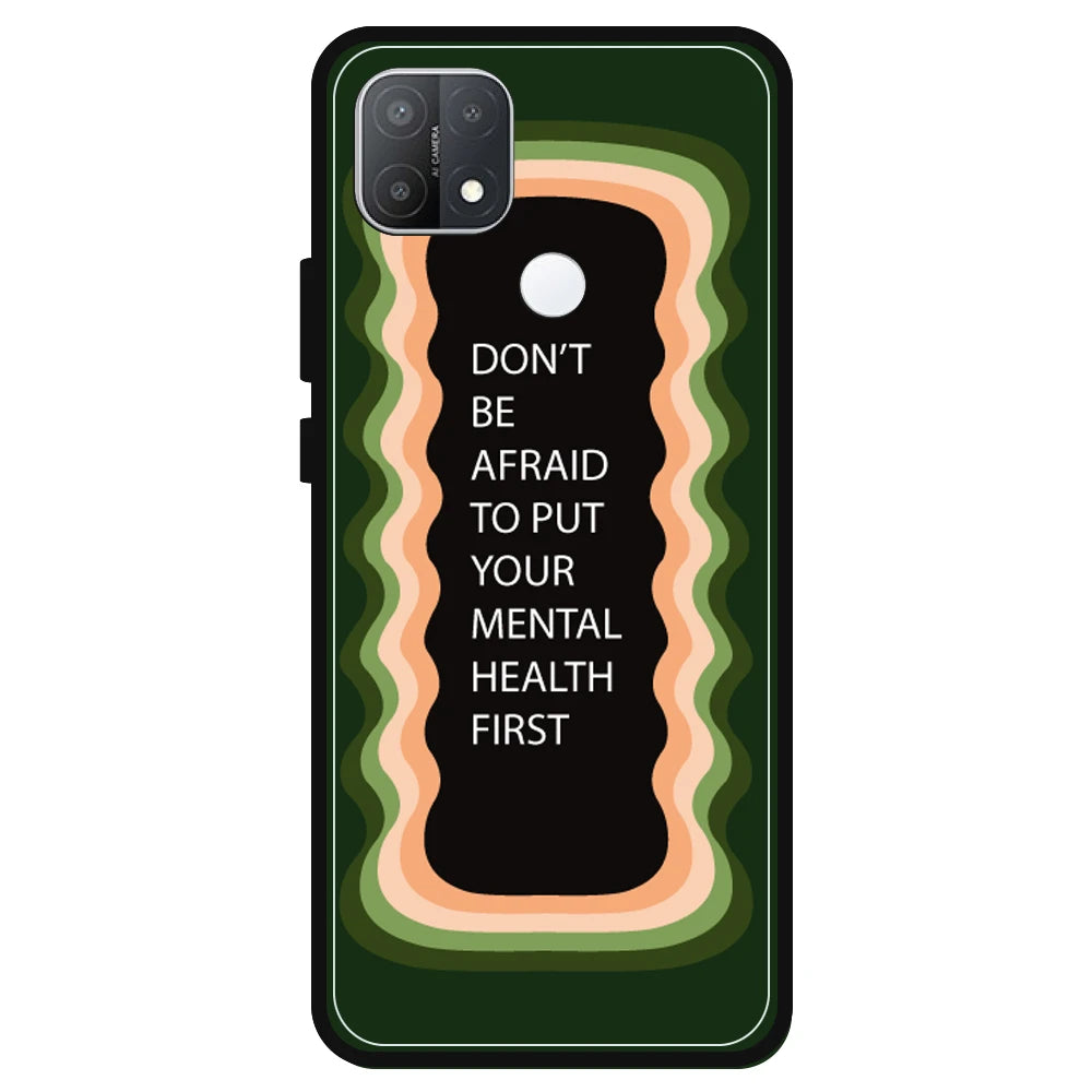 'Don't be Afraid To Put Your Mental Health First' - Olive Green Armor Case For Oppo Models Oppo A15s