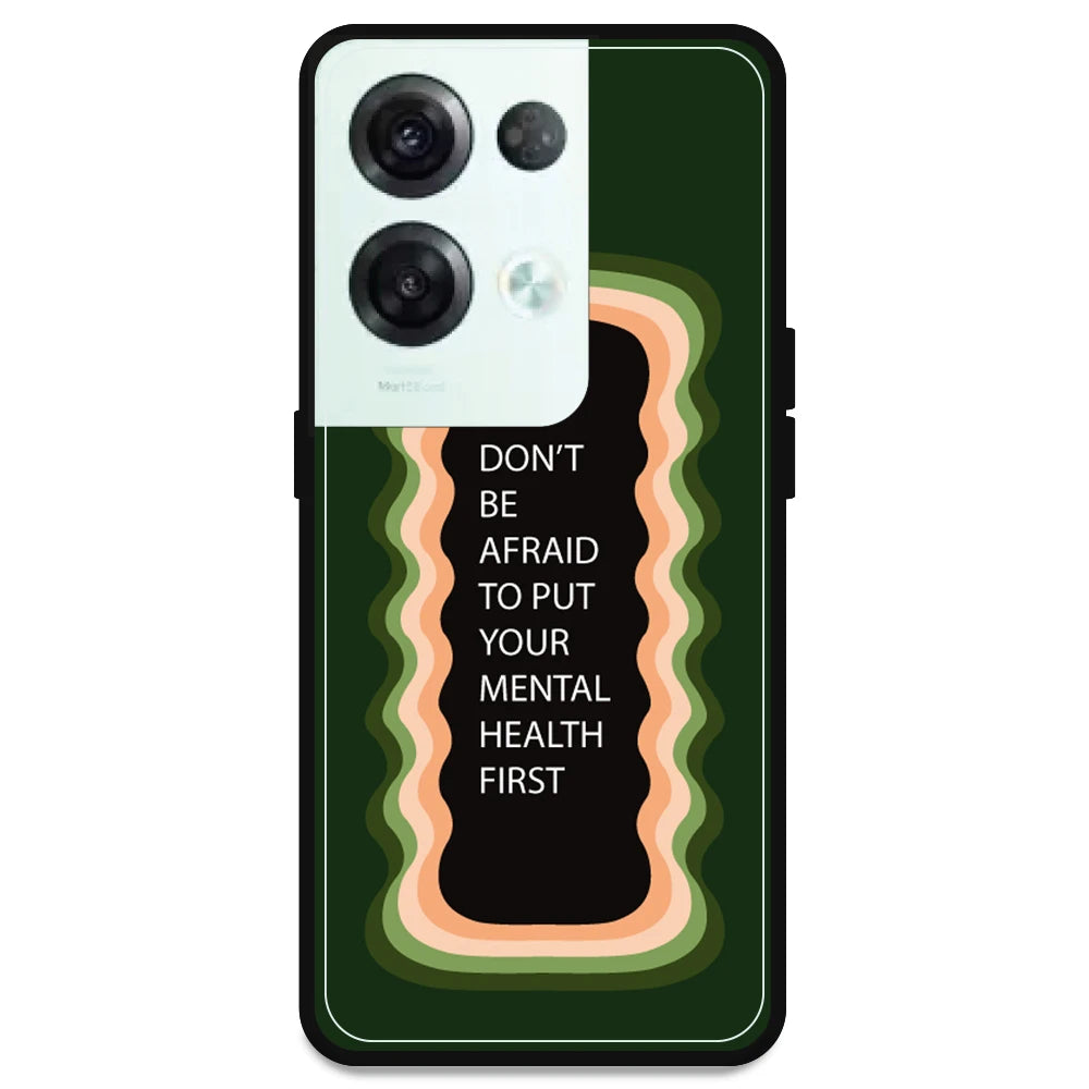 'Don't be Afraid To Put Your Mental Health First' - Olive Green Armor Case For Oppo Models Oppo Reno 8 Pro 5G