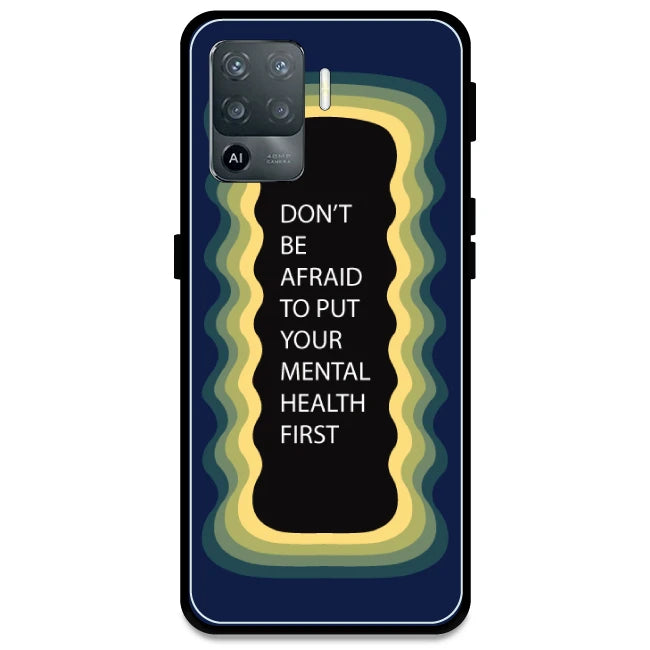 'Don't be Afraid To Put Your Mental Health First' - Dark Blue Armor Case For Oppo Models Oppo F19 Pro