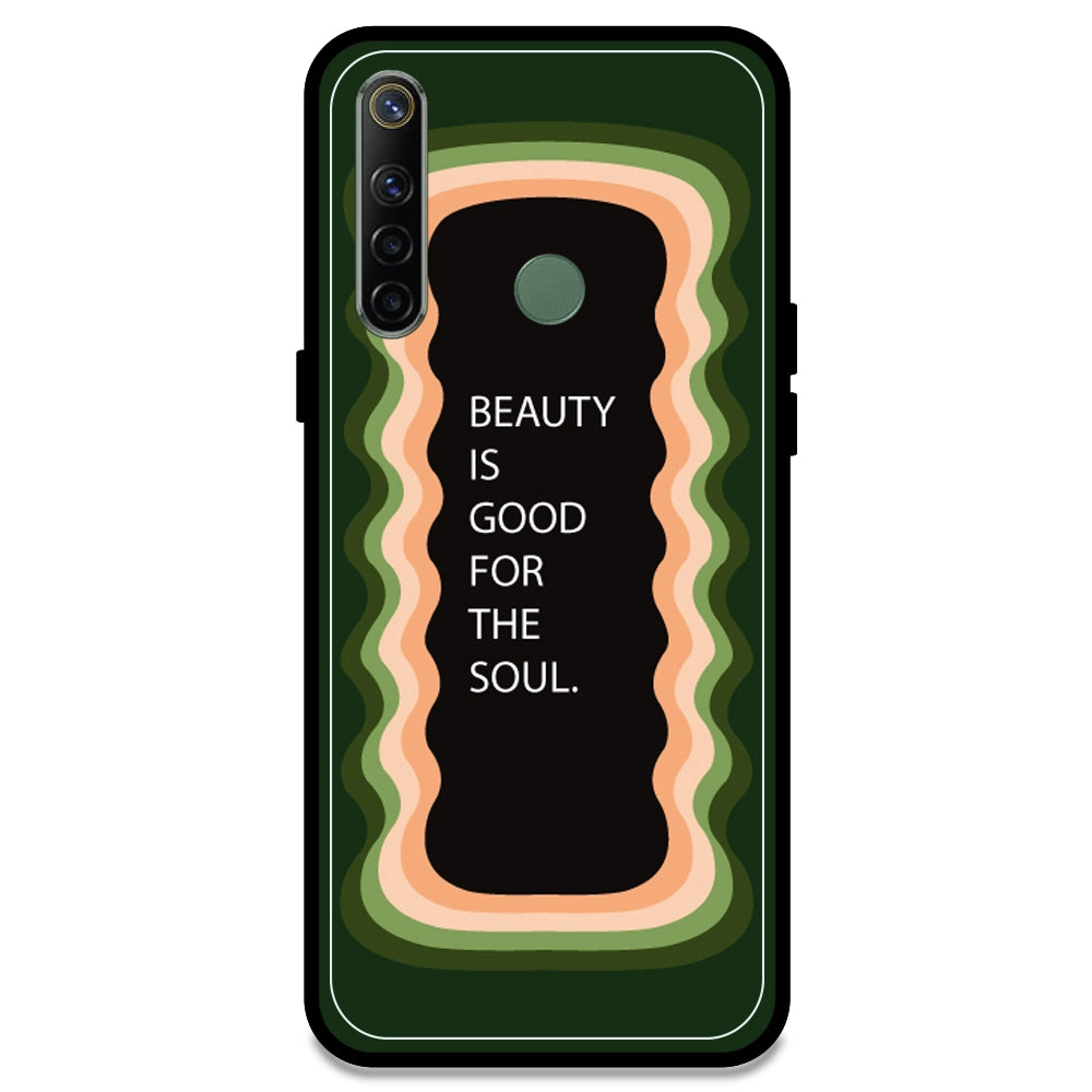 'Beauty Is Good For The Soul' - Olive Green Armor Case For Realme Models Realme Narzo 10