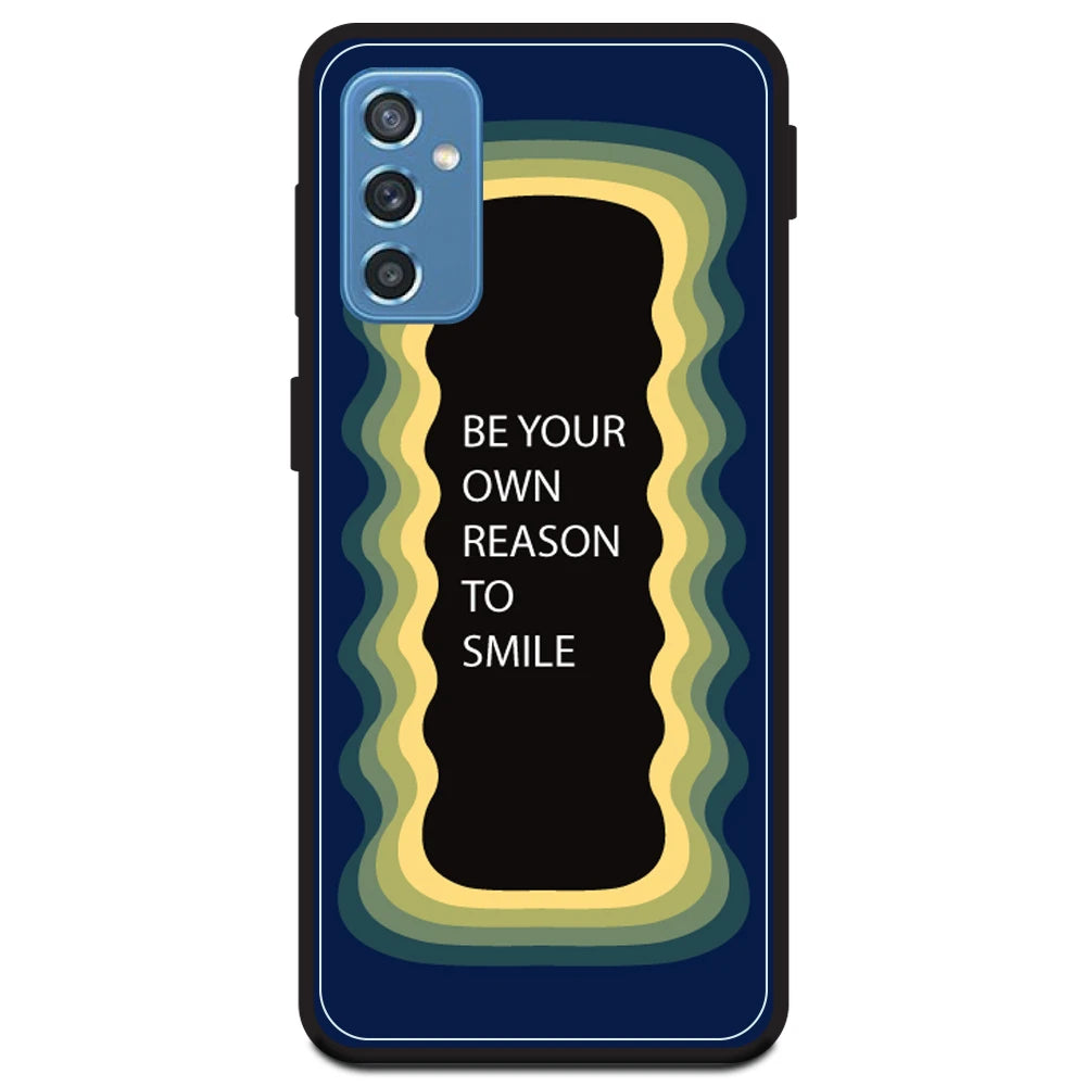 'Be Your Own Reason To Smile' - Dark Blue Armor Case For Samsung Models Samsung Galaxy M52