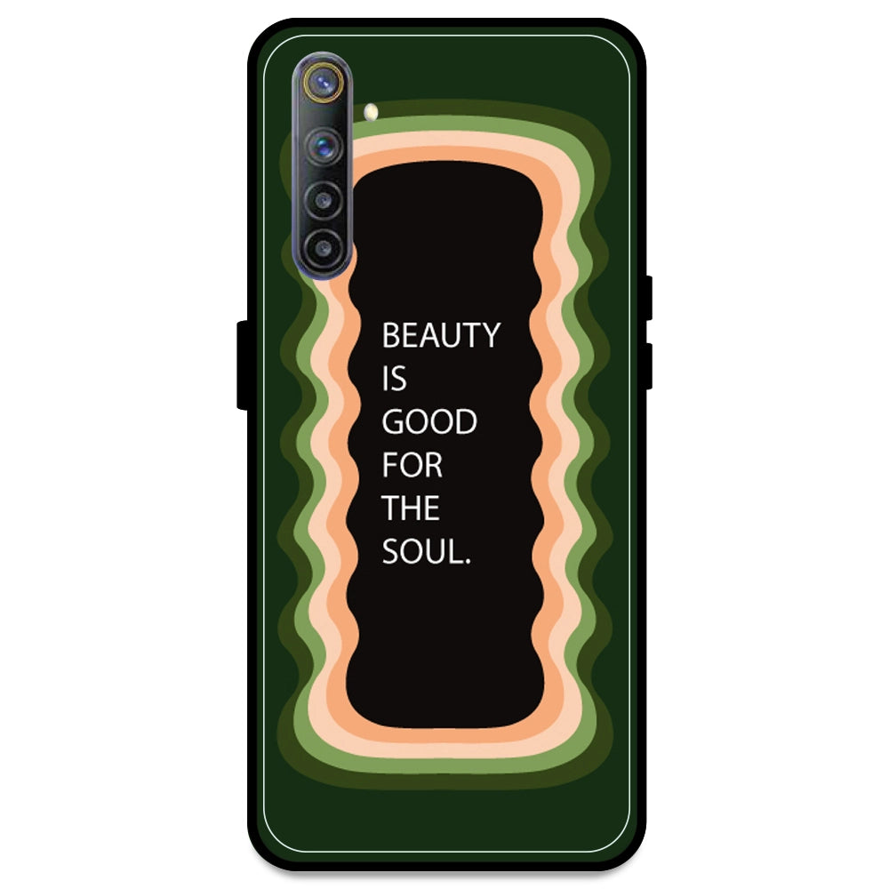 'Beauty Is Good For The Soul' - Olive Green Armor Case For Realme Models Realme 6