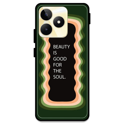 'Beauty Is Good For The Soul' - Olive Green Armor Case For Realme Models Realme Narzo N53