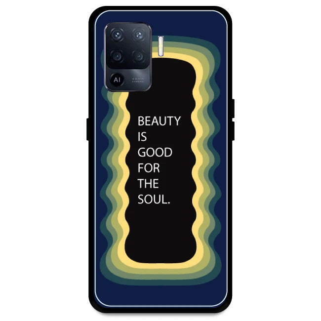 'Beauty Is Good For The Soul' - Dark Blue Armor Case For Oppo Models Oppo A94