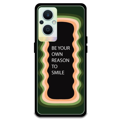 'Be Your Own Reason To Smile' - Olive Green Armor Case For Oppo Models Oppo F21 Pro 5G