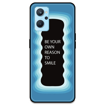 'Be Your Own Reason To Smile' - Blue Armor Case For Realme Models Realme 9i 4G
