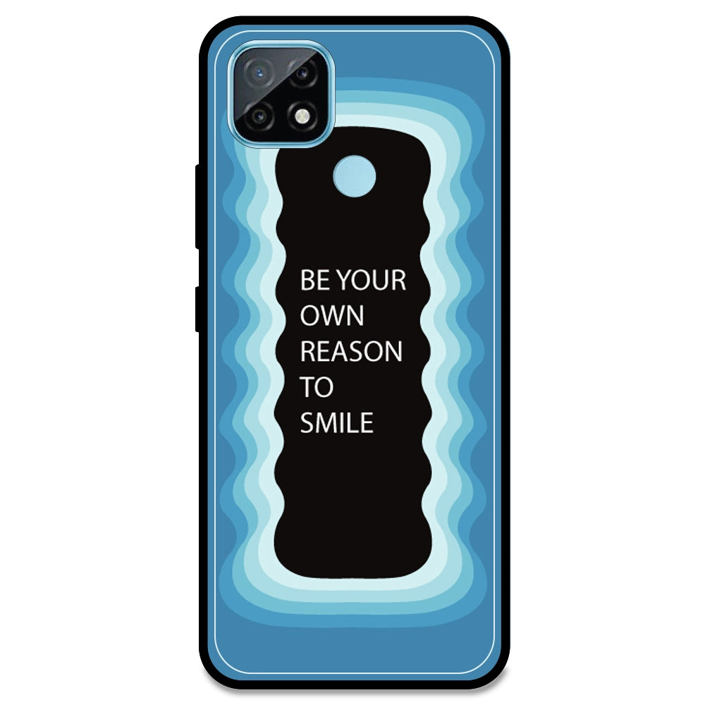 'Be Your Own Reason To Smile' - Blue Armor Case For Realme Models Realme C21 (2021)