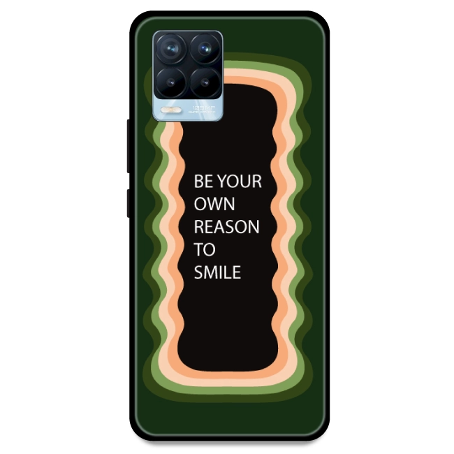 'Be Your Own Reason To Smile' - Olive Green Armor Case For Realme Models  Realme 8 Pro