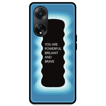 'You Are Powerful, Brilliant & Brave' - Blue Armor Case For Oppo Models Oppo F23 5G