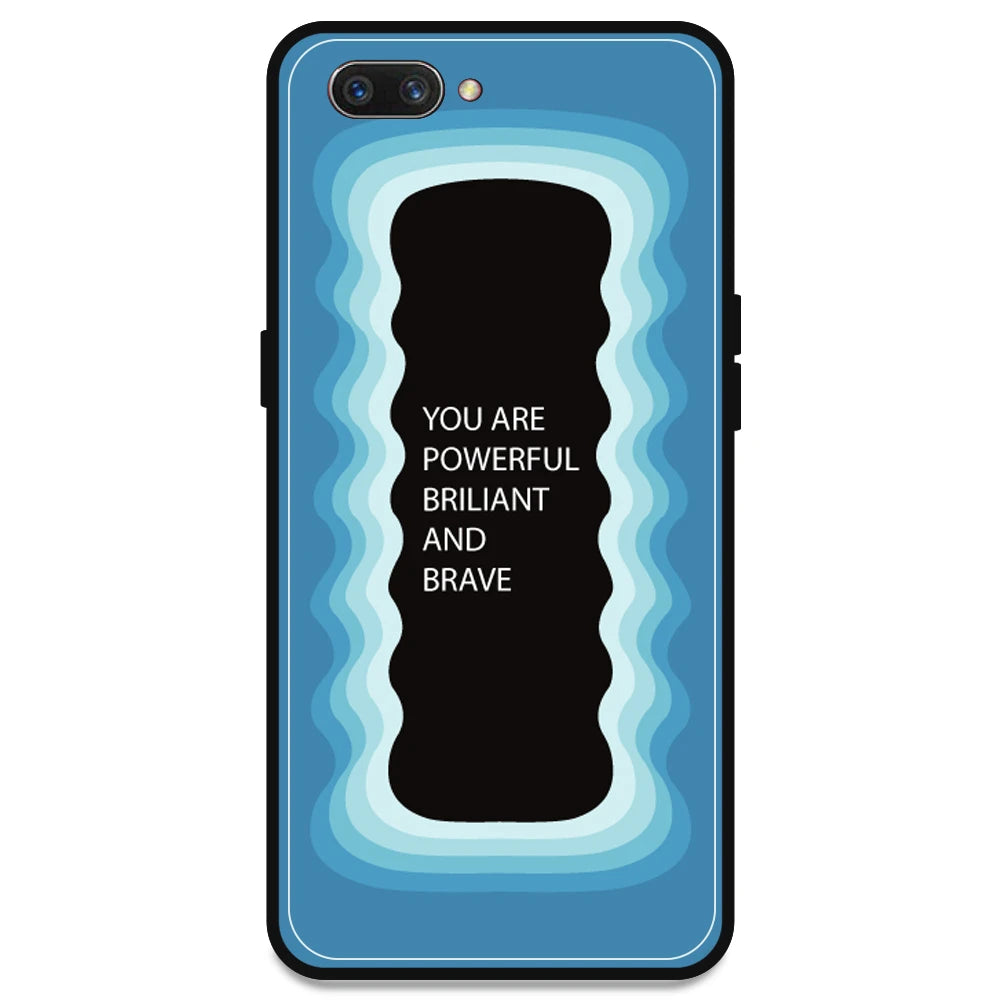 'You Are Powerful, Brilliant & Brave' - Blue Armor Case For Oppo Models Oppo A3s