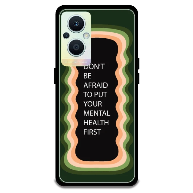 'Don't be Afraid To Put Your Mental Health First' - Olive Green Armor Case For Oppo Models Oppo F21 Pro 5G